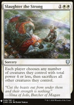 Slaughter the Strong - Mystery Booster 2: Reprints from Across Magic's History (Uncommon)