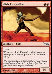 Slith Firewalker⁣ - Mirrodin⁣ (Uncommon)⁣ [107]