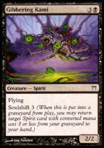 Gibbering Kami⁣ - Champions of Kamigawa⁣ (Common)⁣ [112]