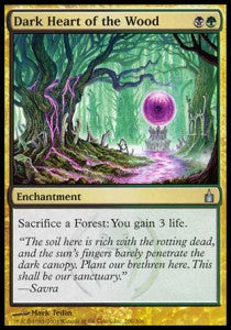 Dark Heart of the Wood⁣ - Ravnica: City of Guilds⁣ (Uncommon)⁣ [200]