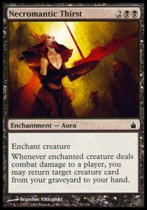 Necromantic Thirst⁣ - Ravnica: City of Guilds⁣ (Common)⁣ [97]