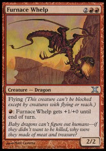 Furnace Whelp⁣ - Tenth Edition⁣ (Uncommon)⁣ [205]