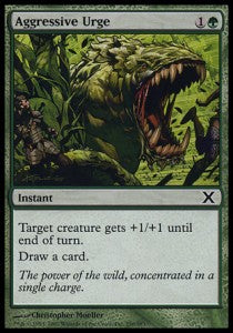 Aggressive Urge⁣ - Tenth Edition⁣ (Common)⁣ [250]
