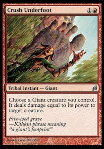 Crush Underfoot⁣ - Lorwyn⁣ (Uncommon)⁣ [162]