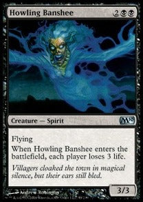 Howling Banshee⁣ - Magic 2010⁣ (Uncommon)⁣ [99]