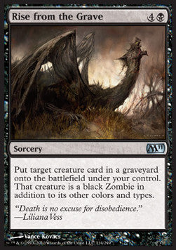 Rise from the Grave⁣ - Magic 2011⁣ (Uncommon)⁣ [114]