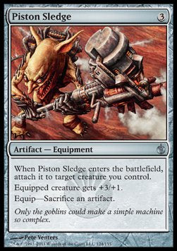 Piston Sledge⁣ - Mirrodin Besieged⁣ (Uncommon)⁣ [124]