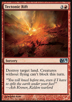 Tectonic Rift⁣ - Magic 2012⁣ (Uncommon)⁣ [157]