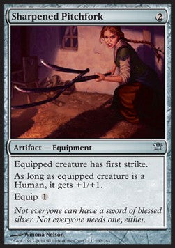 Sharpened Pitchfork⁣ - Innistrad⁣ (Uncommon)⁣ [232]