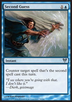 Second Guess⁣ - Avacyn Restored⁣ (Uncommon)⁣ [74]