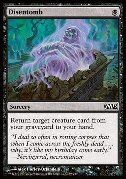 Disentomb⁣ - Magic 2013⁣ (Common)⁣ [89]
