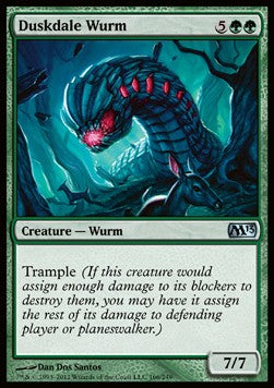 Duskdale Wurm⁣ - Magic 2013⁣ (Uncommon)⁣ [166]