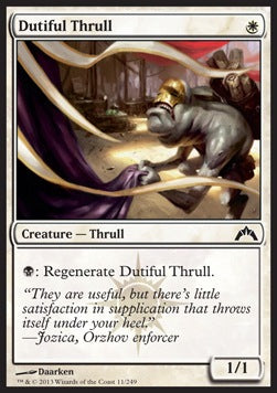 Dutiful Thrull⁣ - Gatecrash⁣ (Common)⁣ [11]