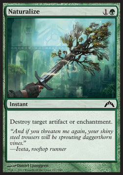 Naturalize⁣ - Gatecrash⁣ (Common)⁣ [127]