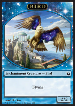 Bird Token (Blue 2/2 Enchantment)⁣ - Born of the Gods⁣ (Token)⁣ [T4]