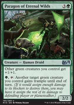 Paragon of Eternal Wilds⁣ - Magic 2015⁣ (Uncommon)⁣ [190]