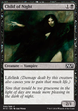 Child of Night⁣ - Magic 2015⁣ (Common)⁣ [90]
