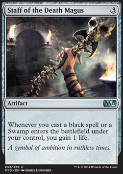 Staff of the Death Magus⁣ - Magic 2015⁣ (Uncommon)⁣ [232]
