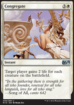 Congregate⁣ - Magic 2015⁣ (Uncommon)⁣ [6]