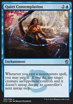 Quiet Contemplation⁣ - Khans of Tarkir⁣ (Uncommon)⁣ [50]