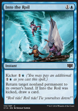 Into the Roil⁣ - Commander 2014⁣ (Common)⁣ [115]