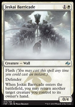 Jeskai Barricade⁣ - Fate Reforged⁣ (Uncommon)⁣ [15]