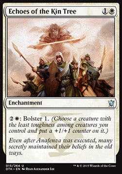 Echoes of the Kin Tree⁣ - Dragons of Tarkir⁣ (Uncommon)⁣ [15]