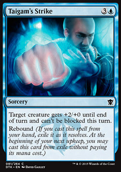 Taigam's Strike⁣ - Dragons of Tarkir⁣ (Common)⁣ [81]