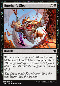 Butcher's Glee⁣ - Dragons of Tarkir⁣ (Common)⁣ [90]