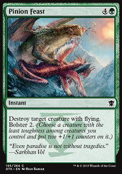Pinion Feast⁣ - Dragons of Tarkir⁣ (Common)⁣ [195]