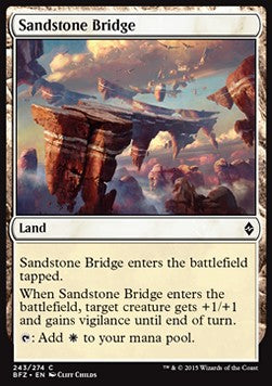 Sandstone Bridge⁣ - Battle for Zendikar⁣ (Common)⁣ [243]
