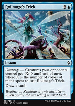 Roilmage's Trick⁣ - Battle for Zendikar⁣ (Common)⁣ [83]