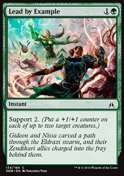 Lead by Example⁣ - Oath of the Gatewatch⁣ (Common)⁣ [134]