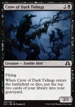 Crow of Dark Tidings⁣ - Shadows over Innistrad⁣ (Common)⁣ [105]