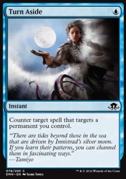Turn Aside⁣ - Eldritch Moon⁣ (Common)⁣ [78]