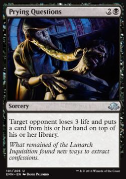 Prying Questions⁣ - Eldritch Moon⁣ (Uncommon)⁣ [101]