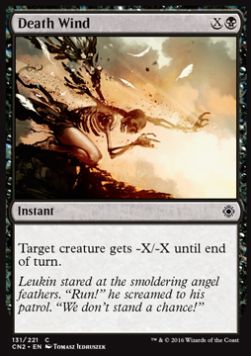 Death Wind⁣ - Conspiracy: Take the Crown⁣ (Common)⁣ [131]