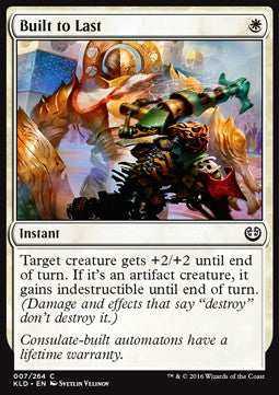 Built to Last⁣ - Kaladesh⁣ (Common)⁣ [7]