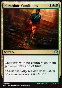 Hazardous Conditions⁣ - Kaladesh⁣ (Uncommon)⁣ [182]