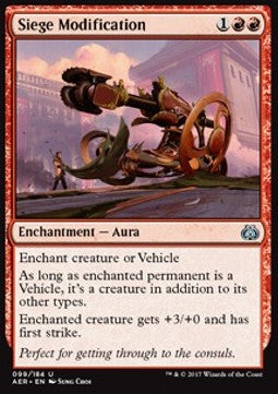 Siege Modification⁣ - Aether Revolt⁣ (Uncommon)⁣ [99]