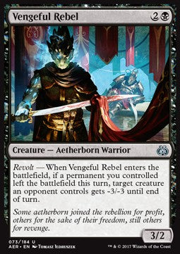 Vengeful Rebel⁣ - Aether Revolt⁣ (Uncommon)⁣ [73]