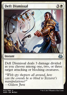 Deft Dismissal⁣ - Aether Revolt⁣ (Uncommon)⁣ [17]