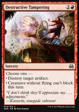 Destructive Tampering⁣ - Aether Revolt⁣ (Common)⁣ [78]