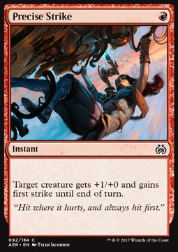 Precise Strike⁣ - Aether Revolt⁣ (Common)⁣ [92]