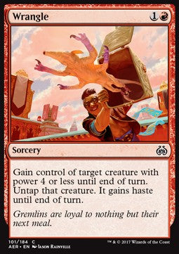 Wrangle⁣ - Aether Revolt⁣ (Common)⁣ [101]