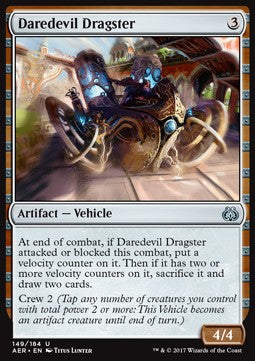 Daredevil Dragster⁣ - Aether Revolt⁣ (Uncommon)⁣ [149]