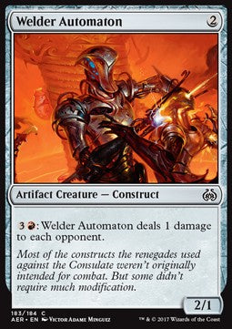 Welder Automaton⁣ - Aether Revolt⁣ (Common)⁣ [183]