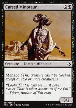 Cursed Minotaur⁣ - Amonkhet⁣ (Common)⁣ [85]
