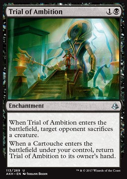 Trial of Ambition⁣ - Amonkhet⁣ (Uncommon)⁣ [113]