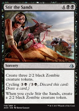 Stir the Sands⁣ - Amonkhet⁣ (Uncommon)⁣ [110]
